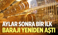 Gram altında 4 ay sonra bir ilk!