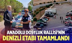Anadolu Dostluk Rallisi'nin Denizli Etabı Tamamlandı