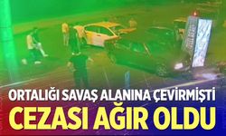 Ortalığı savaş alanına çeviren sürücüye ceza