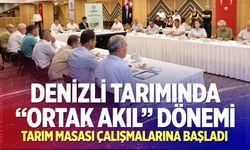 Denizli tarımında “Ortak Akıl” dönemi