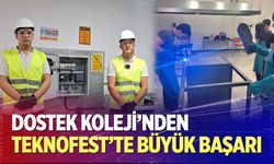 DOSTEK Koleji’nden TEKNOFEST’te Büyük Başarı