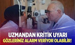 Hastalığın ilk işareti gözünüzde olabilir! Uzmandan kritik uyarı