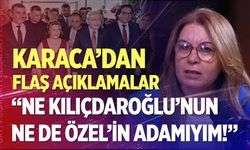Gülizar Biçer Karaca; “Ne Kemal Kılıçdaroğlu’nun ne de Özgür Özel’in adamıyım!”