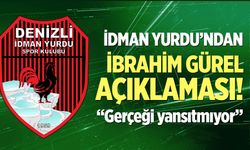 İdman Yurdu'ndan İbrahim Gürel Açıklaması!