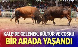 Kale’de gelenek, kültür ve coşku bir arada yaşandı