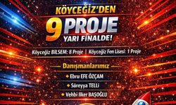 Köyceğiz’den TEKNOFEST 2026 Yarı Finallerine 9 proje