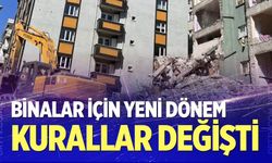 Binalar için yeni dönem