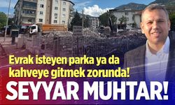 Bağbaşı Mahallesi’nde seyyar muhtar dönemi!