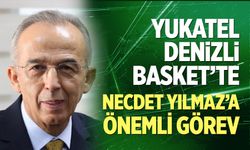 Yukatel Denizli Basket’te Necdet Yılmaz’a önemli görev