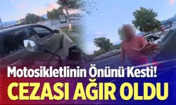 Önünü kestiği motosiklet sürücüsüne saldırınca cezası ağır oldu