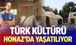 Türk kültürü Honaz’da yaşatılıyor