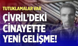 Çivril’deki demir çubuklu cinayette yeni gelişme!