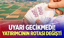 Yatırımcının rotası değişti