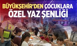 Denizli Büyükşehir’den çocuklara özel yaz şenliği