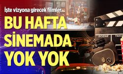 Denizli sinemalarında bu hafta hangi filmler vizyona girecek?