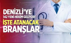 Denizli’ye 142 yeni hekim geliyor! İşte atanacak branşlar