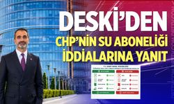 DESKİ’den CHP’nin su aboneliği iddialarına yanıt