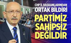 CHP İl Başkanlarından ortak bildiri: "Partimiz Sahipsiz Değildir"