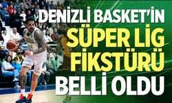 Denizli Basket'in Süper Lig Fikstürü Belli Oldu