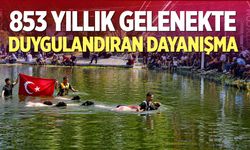 853 yıllık gelenekte duygulandıran dayanışma