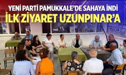 Yeni Parti Pamukkale’de sahaya indi: İlk ziyaret Uzunpınar’a