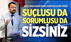 Arpacı'dan iktidara çocuk suçluluğu tepkisi: "Suçlusu da sorumlusu da sizsiniz"