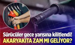 Akaryakıtta bu gece büyük zam bekleniyor