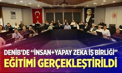 DENİB’de “İnsan+ Yapay Zeka İş Birliği” Eğitimi Gerçekleştirildi