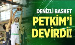 Denizli Basket Petkim'i devirdi!