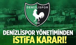 Denizlispor yönetiminden istifa kararı
