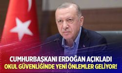 Erdoğan'dan peş peşe saldırılar sonrası okul güvenliği sözleri