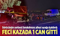 Ezdiği otomobilde 1 kişi ölen tır sürücüsünün serbest bırakılmasına tepki
