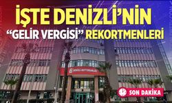 İşte Denizli’nin “Gelir Vergisi” rekortmenleri