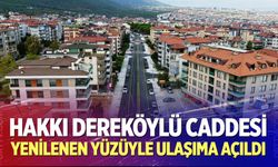 Hakkı Dereköylü Caddesi yenilenen yüzüyle ulaşıma açıldı