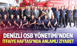 Denizli OSB Yönetimi’nden İtfaiye Haftası’nda Anlamlı Ziyaret