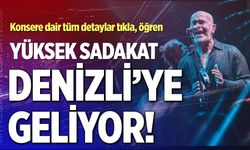 Yüksek Sadakat Denizli konseri ne zaman? Konser biletleri ne kadar?