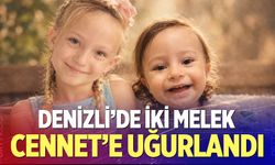 Denizli'de İki Melek Cennet'e Uğurlandı!