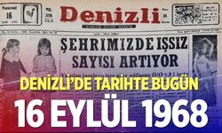 Denizli’de Tarihte Bugün – 16 Eylül 1968