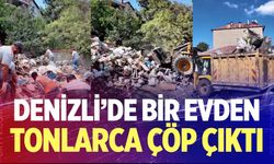 Denizli’de bir evden tonlarca çöp çıkarıldı