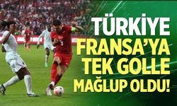 Türkiye, Fransa’ya Tek Golle Mağlup Oldu