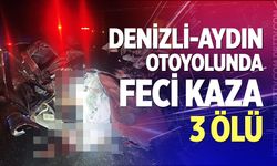 Denizli-Aydın Otoyolunda feci kaza: 3 ölü