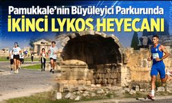 Pamukkale’nin Büyüleyici Parkurunda İkinci Lykos Heyecanı