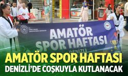 Amatör Spor Haftası Denizli'de coşkuyla kutlanacak
