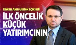 Bakan Akın Gürlek açıkladı: İlk Öncelik Küçük Yatırımcının