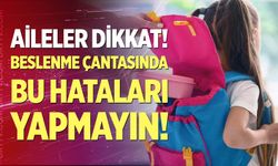 Beslenme çantasında bu hatalara dikkat!