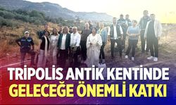 Tripolis Antik Kentinde Geleceğe Önemli Katkı