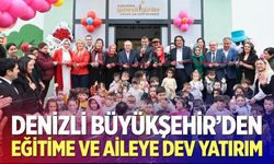 Denizli Büyükşehir’den eğitime ve aileye dev yatırım