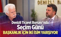 Denizli Ticaret Borsası’nda Seçim Günü: Başkanlık İçin İki İsim Yarışıyor