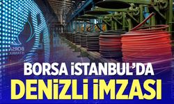 Denizli’nin 4 Şirketi Borsa’da İlk 200’de