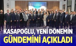 Kasapoğlu, Yeni Dönemin Gündemini Açıkladı